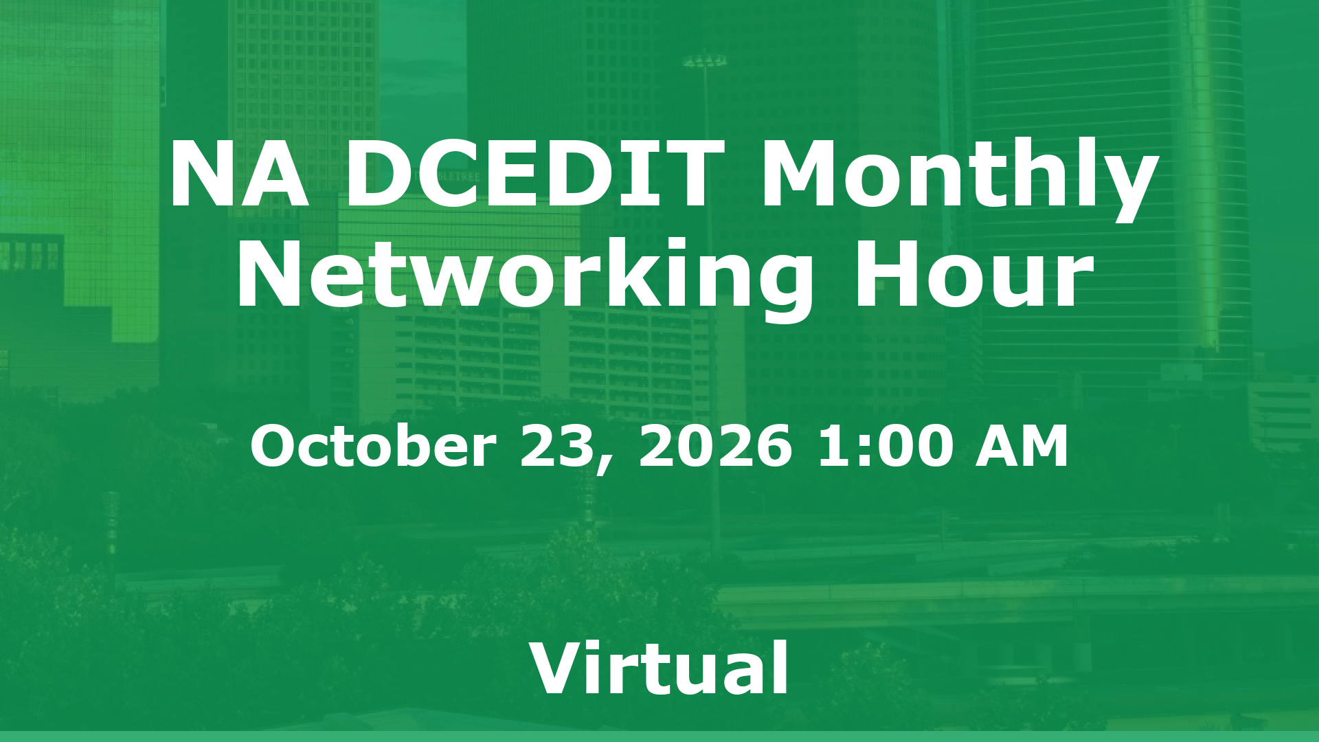 NA DCEDIT Monthly Networking Hour event image